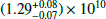 $ (1.29^{+0.08}_{-0.07}) \times 10^{10} $