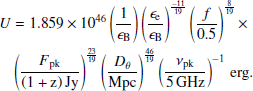 $$ \begin{aligned} U &= 1.859\times 10^{46} \left(\frac{1}{\epsilon _{\rm B}} \right) \left( \frac{\epsilon _{\rm e}}{\epsilon _{\rm B}} \right)^{\frac{-11}{19}} \left( \frac{f}{0.5} \right)^{\frac{8}{19}} \times \nonumber \\&\left( \frac{F_{\rm pk}}{\mathrm{(1+z)\,Jy}} \right)^{\frac{23}{19}} \left( \frac{D_{\theta }}{\mathrm{Mpc}} \right)^{\frac{46}{19}} \left( \frac{\nu _{\rm pk}}{5\,\mathrm{GHz}} \right)^{-1}\,\mathrm{erg}. \end{aligned} $$