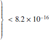 $ \left.\begin{array}{c} \,\\ \,\\ \,\\\,\\ \,\\,\,\end{array}\right\} \lt 8.2 \times 10^{-16} $