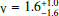 $ _{\mathrm{V}}=1.6^{+1.0}_{-1.6} $