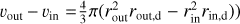 $\[v_{\text {out }}-v_{\text {in }}=\frac{4}{3} \pi\left(r_{\text {out }}^2 r_{\text {out }, \mathrm{d}}-r_{\text {in }}^2 r_{\text {in,d }}\right)\]$