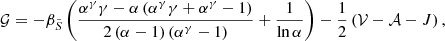 $$ \begin{aligned} \mathcal{G} = - {\beta _{\tilde{S}}} \left( \frac{\alpha ^{\gamma } \gamma - \alpha \left(\alpha ^{\gamma } \gamma + \alpha ^{\gamma } - 1\right)}{2 \left(\alpha - 1\right) \left(\alpha ^{\gamma } - 1\right)} + \frac{1}{\ln {\alpha }}\right) - \frac{1}{2}\left(\mathcal{V} - \mathcal{A} - J\right), \end{aligned} $$