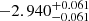 $ -2.940_{-0.061}^{+0.061} $