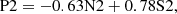 $$ \begin{aligned} {\mathrm{P2} }&= -0.63{\mathrm{N2} } + 0.78{\mathrm{S2} },\end{aligned} $$