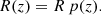 $$ \begin{aligned} R(z) = R\,p(z). \end{aligned} $$