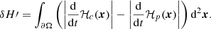 $$ \begin{aligned} \delta H\prime =\int _{\partial \Omega } \left( \left|\frac{\mathrm{d}}{\mathrm{d}t}\mathcal{H} _c(\boldsymbol{x}) \right|-\left|\frac{\mathrm{d}}{\mathrm{d}t}\mathcal{H} _p(\boldsymbol{x}) \right|\right)\mathrm{d}^2\boldsymbol{x} .\end{aligned} $$
