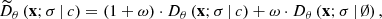 $$ \begin{aligned} \widetilde{D}_\theta \left(\mathbf{x}; \sigma \,|\, c\right) = (1 + \omega ) \cdot {D}_\theta \left(\mathbf{x}; \sigma \,|\, c\right) + \omega \cdot {D}_\theta \left(\mathbf{x}; \sigma \,|\, \emptyset \right), \end{aligned} $$