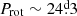 $ P_{\mathrm{rot}}\sim24{{\overset{\text{d}}{.}}}3 $