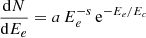 $ \frac{\mathrm{d}N}{\mathrm{d}E_e} = a\, E_e^{-s}\,\mathrm{e}^{-E_e/E_c} $