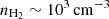 $ n_{\mathrm{H_2}}\sim 10^3\,\rm cm^{-3} $
