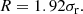 $$ \begin{aligned} R = 1.92\sigma _{\rm r}. \end{aligned} $$