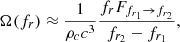 $$ \begin{aligned} \Omega (f_r) \approx \frac{1}{\rho _c c^3} \frac{f_r F_{f_{r_1}\rightarrow f_{r_2}}}{f_{r_2} - f_{r_1}}, \end{aligned} $$