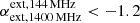 $ \alpha_{\mathrm{ext,1400\,MHz}}^{\mathrm{ext,144\,MHz}} < -1.2 $