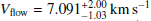 $ V_{\mathrm{flow}} = 7.091_{-1.03}^{+2.00} $