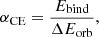 $$ \begin{aligned} \alpha _\mathrm{CE} = \frac{E_\mathrm{bind} }{\Delta E_\mathrm{orb} }, \end{aligned} $$
