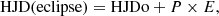 $$ \begin{aligned} \mathrm{HJD(eclipse)} = \mathrm{HJDo} + {P} \times {E}, \end{aligned} $$