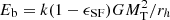 $ E_{\mathrm{b}} = k(1-\epsilon_{\mathrm{SF}}) G M^{2}_{\mathrm{T}} / r_{h} $
