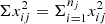 $$ \begin{aligned} \Sigma x_{ij}^2 = \Sigma _{i = 1}^{n_{j}} x_{ij}^2 \end{aligned} $$