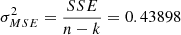 $$ \begin{aligned} \sigma _{MSE}^2 = \frac{SSE}{n-k} = 0.43898 \end{aligned} $$