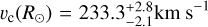 $\[v_{\mathrm{c}}\left(R_{\odot}\right)=233.3_{-2.1}^{+2.8} \mathrm{~km} \mathrm{~s}^{-1}\]$