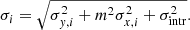 $$ \begin{aligned} \sigma _i = \sqrt{\sigma _{y,i}^2 + m^2\sigma _{x,i}^2 + \sigma _\mathrm{intr} ^2}. \end{aligned} $$