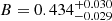 $ B = 0.434^{+0.030}_{-0.029} $