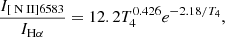$$ \begin{aligned} \frac{I_{[{\text{ N}}{\small { {\text{ II}}}}]6583}}{I_{\rm H\alpha }} = 12.2T_4^{0.426}e^{-2.18/T_4}, \end{aligned} $$