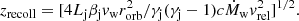 $$ \begin{aligned} z_{\rm recoll}=[4L_{\rm j}\beta _{\rm j}v_{\rm w}r_{\rm orb}^2 / \gamma _{\rm j}(\gamma _{\rm j}-1)c \dot{M}_{\rm w}v_{\rm rel}^2]^{1/2}. \end{aligned} $$