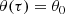 $$ \begin{aligned} \theta (\tau )&= \theta _0 \end{aligned} $$