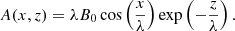 $$ \begin{aligned} A(x,z) = \lambda B_0\cos \left(\frac{x}{\lambda }\right)\exp \left(-\frac{z}{\lambda }\right). \end{aligned} $$