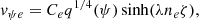 $$ \begin{aligned} v_{\psi e}=C_{e}q^{1/4}(\psi )\sinh (\lambda n_e\zeta ), \end{aligned} $$