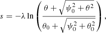 $$ \begin{aligned} s=-\lambda \ln \left(\frac{\theta +\sqrt{\psi _0^2+\theta ^2}}{\theta _0+\sqrt{\psi _0^2+\theta _0^2}}\right), \end{aligned} $$