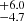 $ ^{+6.0}_{-4.7} $