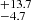 $ ^{+13.7}_{-4.7} $