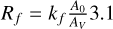 ${R_f} = {k_f}{{{A_0}} \over {{A_V}}}3.1$