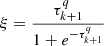 $$ \begin{aligned} \xi =\frac{\tau _{k+1}^q}{1+e^{-\tau _{k+1}^q}} \end{aligned} $$