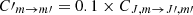 $ C\prime_{{m}\rightarrow {m}\prime} = 0.1 \times C_{{J,m}\rightarrow {J{\prime}},{m{\prime}}} $