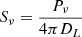 $ S_\nu = \frac{P_\nu}{4\pi D_L} $
