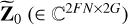${\mathop {\bf{Z}}\limits^ _0}\left( { \in {^{2FN \times 2G}}} \right)$