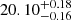 $ 20.10^{+0.18}_{-0.16} $