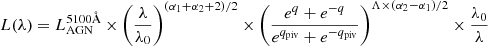 $$ \begin{aligned} L(\lambda )=L_{\mathrm{AGN}}^{5100 {{\AA }}} \times \left(\frac{\lambda }{\lambda _0}\right)^{(\alpha _1 + \alpha _2 + 2)/2} \times \left(\frac{e^{q} + e^{-q}}{e^{q_\mathrm{piv} } + e^{-q_\mathrm{piv} }}\right)^{\Lambda \times (\alpha _2 - \alpha _1)/2} \times \frac{\lambda _0}{\lambda } \end{aligned} $$