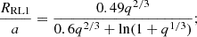 $$ \begin{aligned} \frac{R_{\rm RL1}}{a} = \frac{0.49q^{2/3}}{0.6q^{2/3} + {\ln }(1+q^{1/3})}; \end{aligned} $$