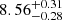 $ {8.56}_{-0.28}^{+0.31} $