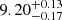 $ {9.20}_{-0.17}^{+0.13} $