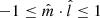 $ -1\leq\hat{m} \cdot \hat{l}\leq1 $