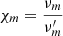 $$ \begin{aligned} \chi _m = \frac{\nu _m}{\nu ^{\prime }_m} \end{aligned} $$