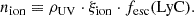 $$ \begin{aligned} {n}_{\rm ion} \equiv \rho _{\rm UV}\cdot \xi _{\rm ion} \cdot f_{\rm esc}(\mathrm{LyC}) .\end{aligned} $$