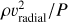 $\[\rho v_{\text {radial }}^{2} / P\]$