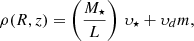 $$ \begin{aligned} \rho (R,z) = \left(\frac{M_\star }{L}\right)\, \upsilon _\star + \upsilon _dm ,\end{aligned} $$