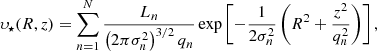 $$ \begin{aligned} \upsilon _\star (R,z) = \sum ^{N}_{n = 1}\frac{L_n}{\left(2\pi \sigma ^2_n\right)^{3/2}q_n}\exp \left[ -\frac{1}{2\sigma _n^2} \left( R^2 +\frac{z^2}{q_n^2} \right) \right] ,\end{aligned} $$